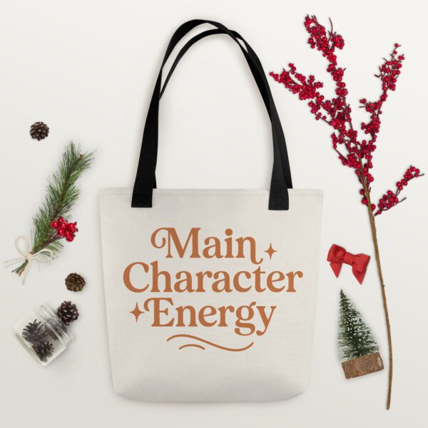 Main Character Energy - All Season Tote